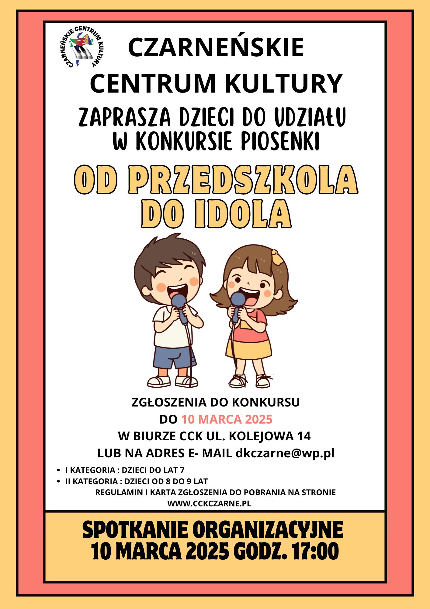 REGULAMIN I KARTA ZGŁOZENIA DO KONKURSU PIOSENKI ''OD PRZEDSZKOLA DO IDOLA''