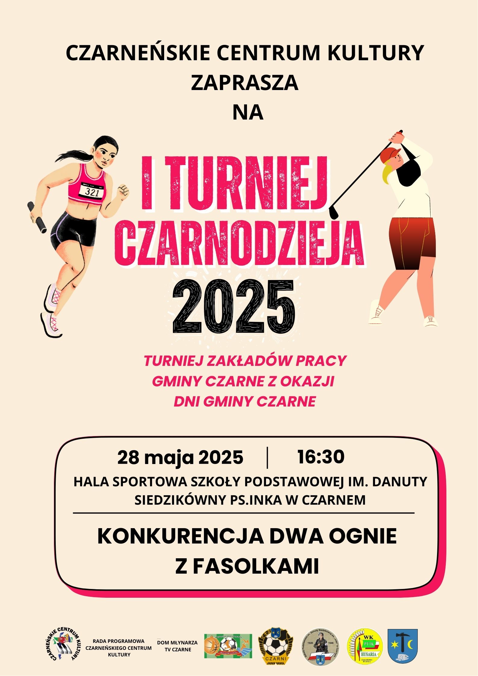 I TURNIEJ CZARNODZIEJA - TURNIEJ ZAKŁADÓW PRACY GMINY CZARNE