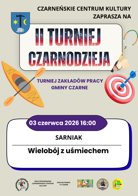 II TURNIEJ CZARNODZIEJA - WIELOBÓJ Z UŚMIECHEM