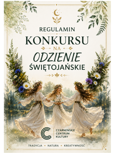 REGULAMIN I KARTA ZGŁOSZENIA ODZIENIE ŚWIETOJAŃSKIE