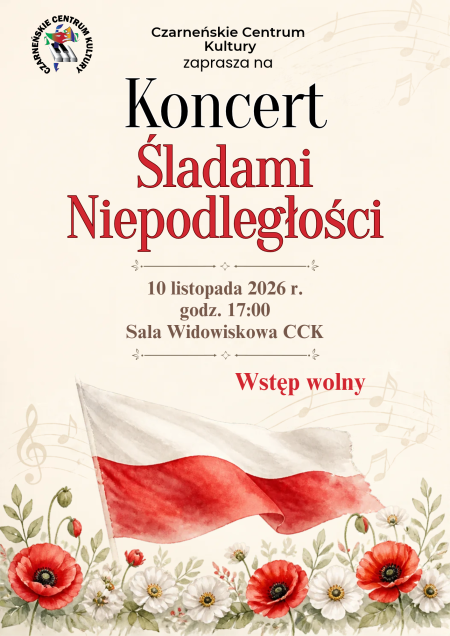 Koncert ''Śladami Niepodległości'' 2026